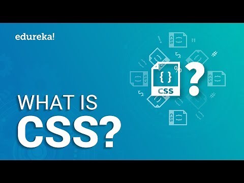 What is CSS | CSS Explained For Beginners | Web Development Tutorial | Edureka