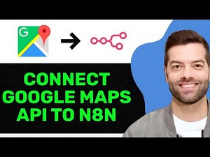 NEW! How to Connect Google Maps API To N8N In 2025! (FULL GUIDE)