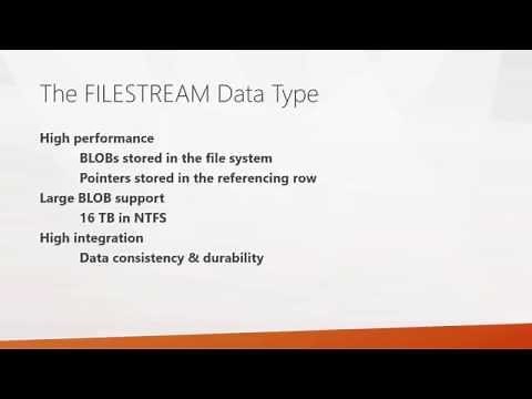 How and When to Use SQL Server FILESTREAM Datatypes Part 1
