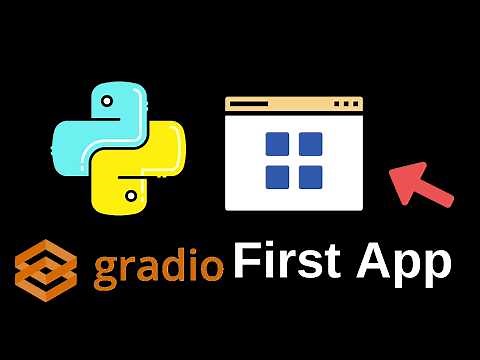 Build A First Gradio App | Python Gradio Tutorial 1