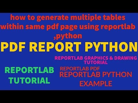 REPORTLAB|REPORTLAB PYTHON TUTORIAL|How To Generate multiple tables in PDF Using Python|PART:55