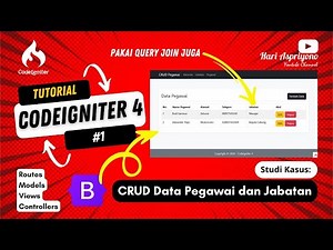 Tutorial Membuat CRUD Pegawai & Jabatan dengan CodeIgniter 4 + Bootstrap 5 (Langkah Demi Langkah!)