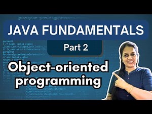 Introduction to Object-Oriented Programming | Java fundamentals | OOPS Tutorial