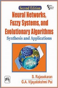 Download Neural Networks, Fuzzy Systems, And Evolutionary Algorithms PDF Online 2020