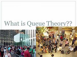 Queue Theory Basics
