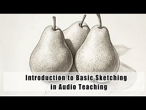 Sketching Basics: A Beginner's Guide to Drawing
