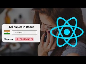 React Tel Picker - How to Make International Telephone Picker in React