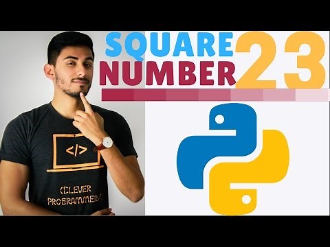 Learn Python Programming - 23 - Square Number (Exercise)
