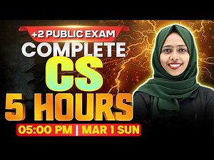 Plus Two Computer Science | Public Exam | Complete CS in 5 Hours Live | Exam Winner