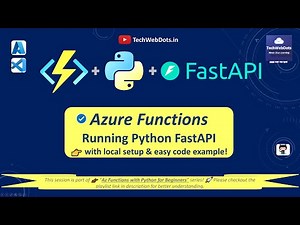 Running Python FastAPI on Azure Functions | Local Setup | for Beginners | with VS Code