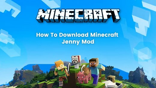 Minecraft Jenny Mod: 2022 Download and Installation Guide - BrightChamps Blog