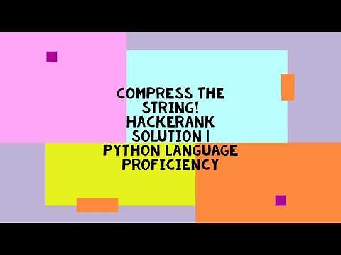 COMPRESS THE STRING ! HACKERANK SOLUTION | PYTHON LANGUAGE PROFICIENCY