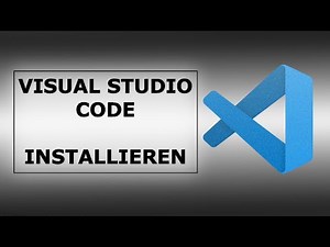 Install Visual Studio Code & Integrate Python | German