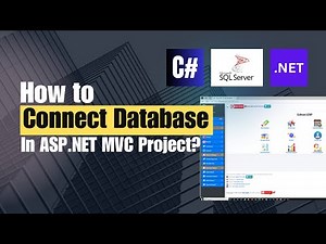 How to Connect Database 🚀Properly in ASP.NET MVC Project | MSSQL | Code First | EF