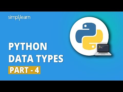 Python Data Types - 4 | Data Types In Python | Python For Beginners | Python Tutorial | Simplilearn