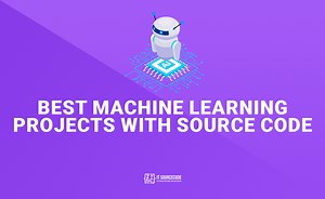 Top 40 Machine Learning Projects with Source Code for 2026