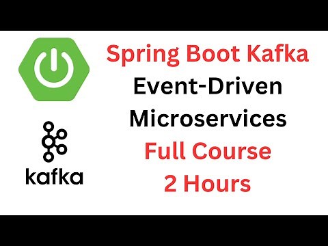 Spring Boot Microservices Full Course in 2 Hours | Spring Boot Kafka Event-Driven E-Commerce Example
