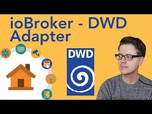 ioBroker - DWD Adapter für Visualisierung