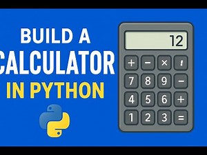 Build a Calculator in Python