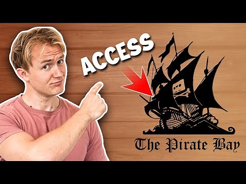 How to Access The Pirate Bay Safely From Anywhere in 2026