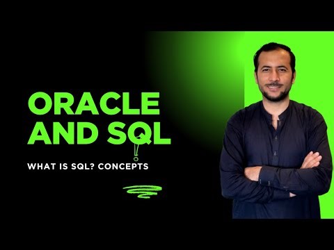 Oracle SQL Tutorial: Database Concepts - What is SQL? | Beginner to Advanced | Video 7 (2025)