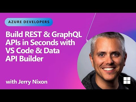 Build REST & GraphQL APIs in Seconds with VS Code & Data API Builder