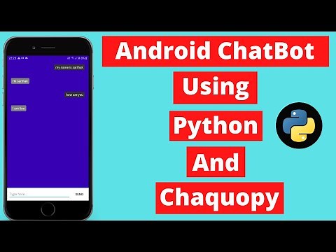 Android Chatbot Using Python And Chaquopy | Python Mini Project