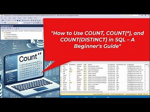 How to Use COUNT, COUNT(*), and COUNT(DISTINCT) in SQL – A Beginner's Guide