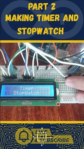 How to Make a Timer with Arduino | Tutorial 2: LCD Display & First Page Setup
