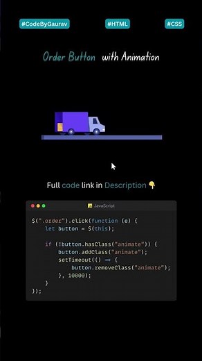 🔥 Creative Order Button with Moving Truck Animation! #webdevelopment #coding #animation #shorts