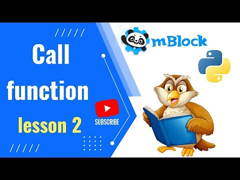 Call function in python using mblock (H.W /lesson 2 / G5 )
