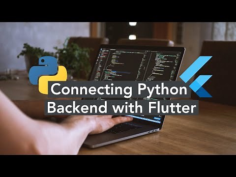 Connecting Python Backend with Flutter