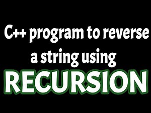 C++ program to reverse a string by using recursion