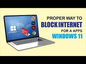 How to block any specific app's internet in windows 11