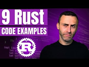 Stop Studying Rust, Start Coding: 9 Practical Examples
