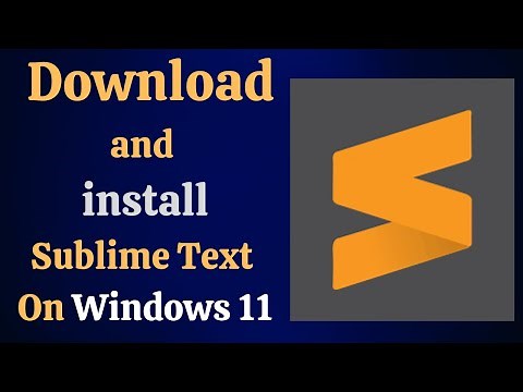 How To Install Sublime Text On Windows