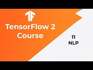 TensorFlow Tutorial 11 - Text Classification - NLP Tutorial
