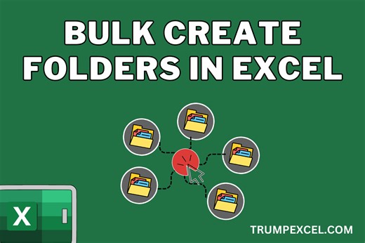 Bulk Create Folders (and Subfolders) Using Excel List