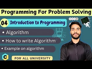 L-1.4 How to Write an Algorithm | Steps & Examples | PPS | C Language | All Universities