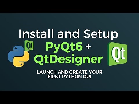 Install and Setup PyQt6 and Qt Designer [PyQt6 tutorial]