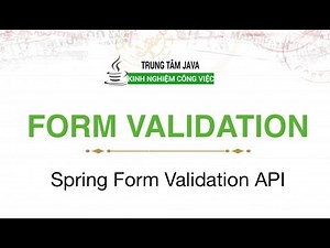 Spring MVC 11 - Spring Form Validation với API