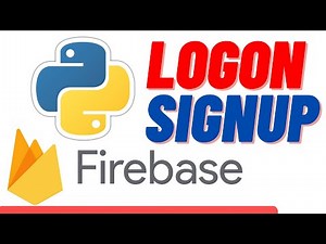 Python Firebase Authentication SIGNUP AND LOGIN