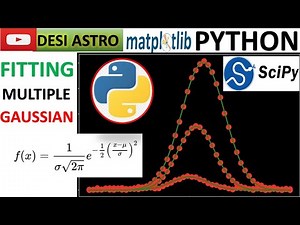 PYTHON FOR DATA SCIENTIST | PHYSICIST| FIT MULTIPLE GAUSSIAN | LINEAR REGRESSION| CURVE FIT SCIPY
