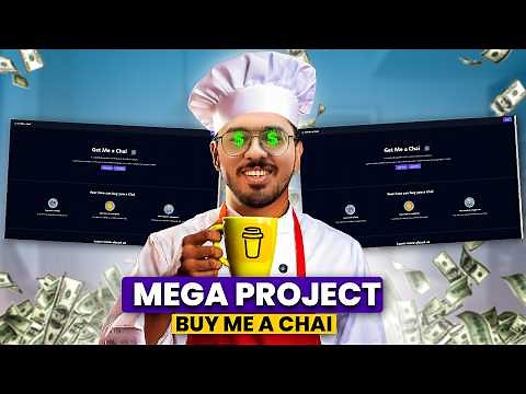 Project GetMeAChai - Patreon Clone in Next.js | Sigma Web Development Course - Tutorial #131