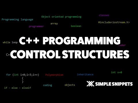 Control Structures in C++ | C++ Programming Tutorials for Beginners
