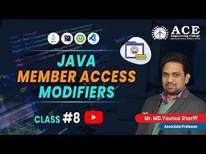 Class #8 | JAVA MEMBER ACCESS MODIFIERS | Complete Course | ACE Engineering College
