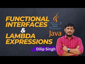 Functional Interfaces in Java | Lambda Expressions in Java | Dilip Singh