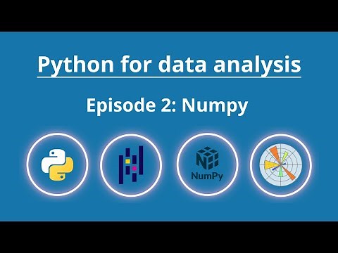 Python for data analysis : Cours complet pour débutant-----Episode 2 :Numpy Partie 1.