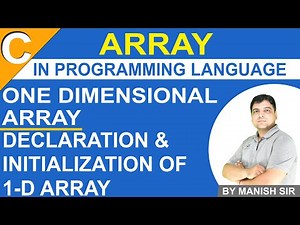 Declaration & Initialization of 1-D Array | One Dimensional Array | Array in c | learn C language