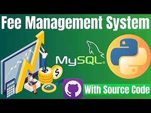 GUI Python Projects: Fee Management Project tutorial with Tkinter and Mysql
